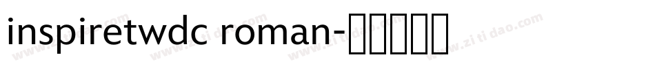 inspiretwdc roman字体转换